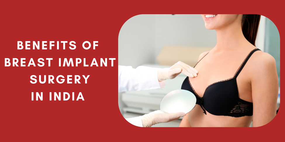 benefits of breast implant in women